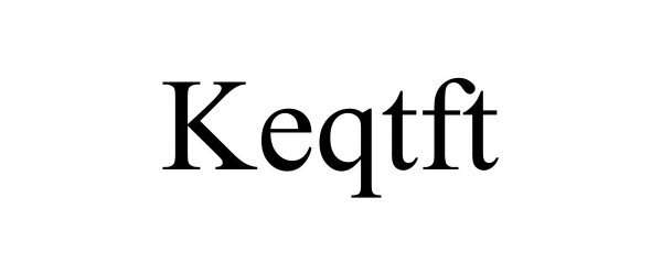  KEQTFT