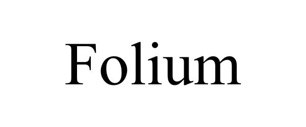 Trademark Logo FOLIUM