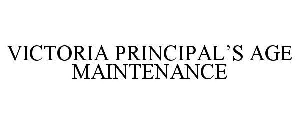 Trademark Logo VICTORIA PRINCIPAL'S AGE MAINTENANCE