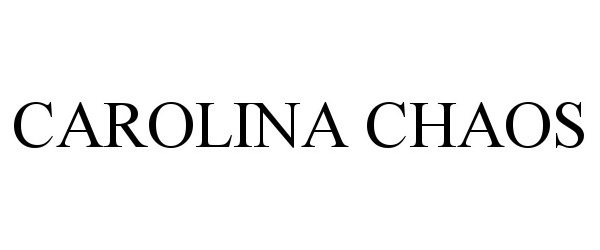 Trademark Logo CAROLINA CHAOS