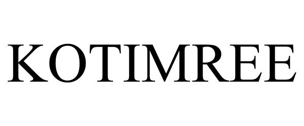 Trademark Logo KOTIMREE