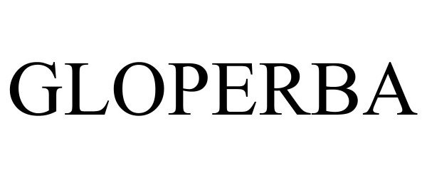 Trademark Logo GLOPERBA