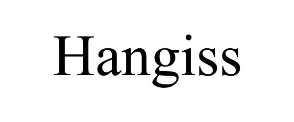 Trademark Logo HANGISS