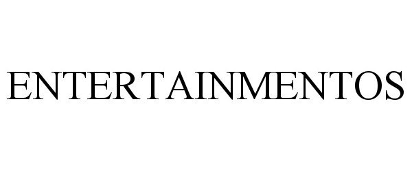 Trademark Logo ENTERTAINMENTOS