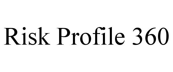 Trademark Logo RISK PROFILE 360