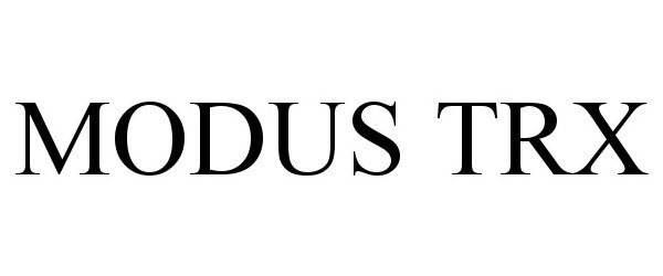 Trademark Logo MODUS TRX