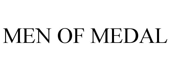 Trademark Logo MEN OF MEDAL