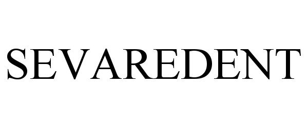 Trademark Logo SEVAREDENT