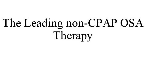  THE LEADING NON-CPAP OSA THERAPY