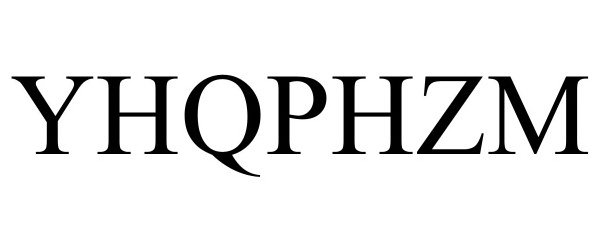 Trademark Logo YHQPHZM