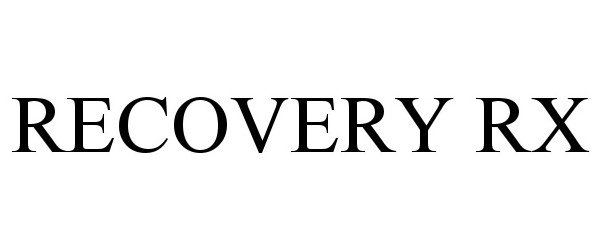 Trademark Logo RECOVERY RX