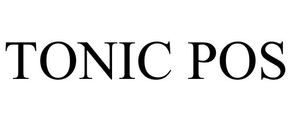 Trademark Logo TONIC POS