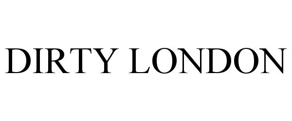  DIRTY LONDON