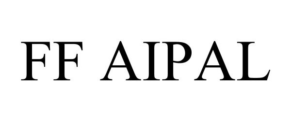 Trademark Logo FF AIPAL
