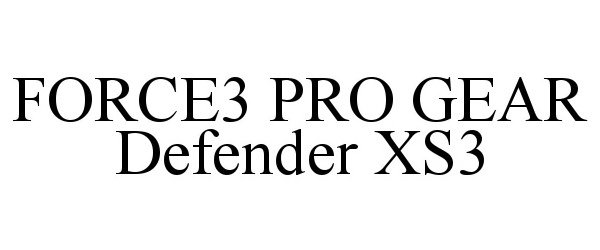  FORCE3 PRO GEAR DEFENDER XS3