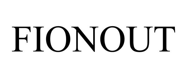 Trademark Logo FIONOUT