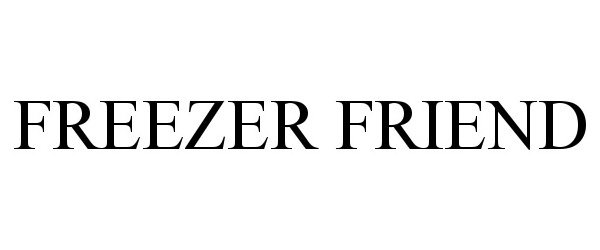 Trademark Logo FREEZER FRIEND