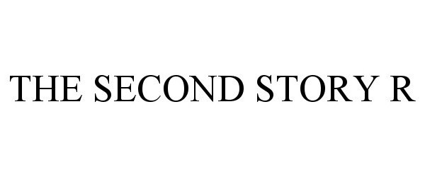 Trademark Logo THE SECOND STORY R