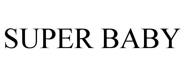 Trademark Logo SUPER BABY