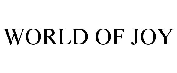 Trademark Logo WORLD OF JOY