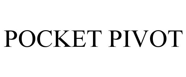 Trademark Logo POCKET PIVOT