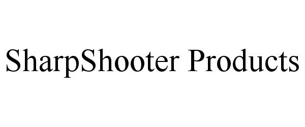  SHARPSHOOTER PRODUCTS