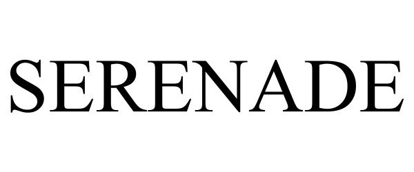 Trademark Logo SERENADE