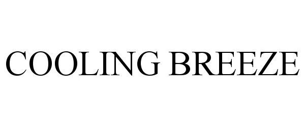 Trademark Logo COOLING BREEZE