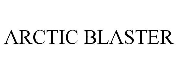 Trademark Logo ARCTIC BLASTER