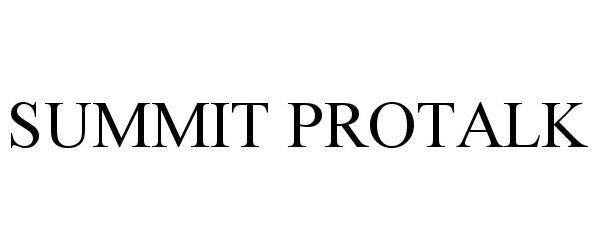 Trademark Logo SUMMIT PROTALK