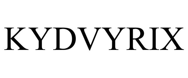 Trademark Logo KYDVYRIX