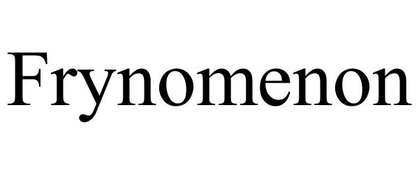 Trademark Logo FRYNOMENON