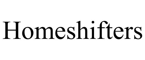  HOMESHIFTERS