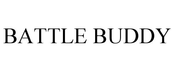Trademark Logo BATTLE BUDDY