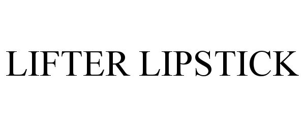 Trademark Logo LIFTER LIPSTICK