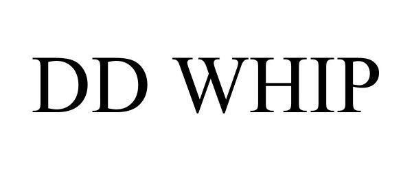 Trademark Logo DD WHIP