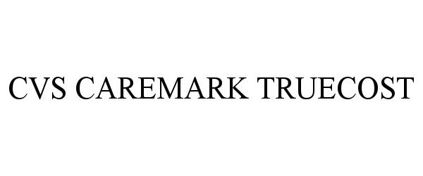 Trademark Logo CVS CAREMARK TRUECOST