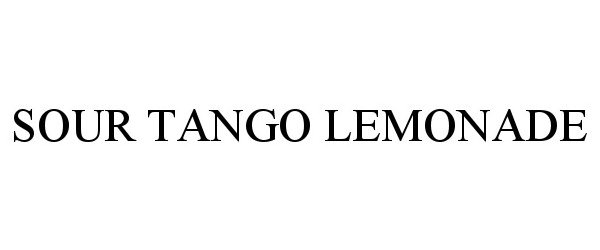 Trademark Logo SOUR TANGO LEMONADE