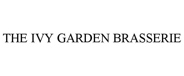  THE IVY GARDEN BRASSERIE