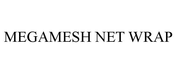  MEGAMESH NET WRAP