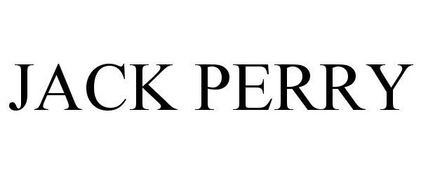 Trademark Logo JACK PERRY