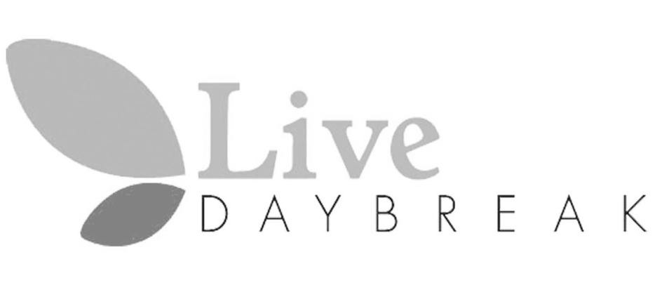  LIVE DAYBREAK