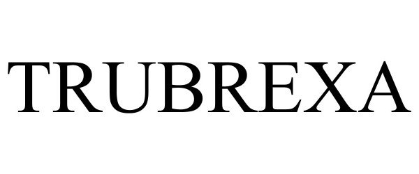 Trademark Logo TRUBREXA