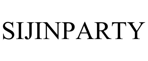 Trademark Logo SIJINPARTY