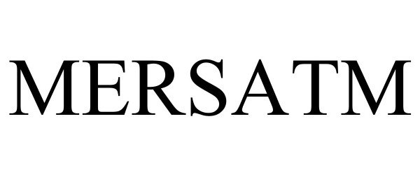 Trademark Logo MERSATM