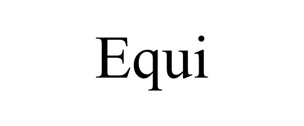 Trademark Logo EQUI