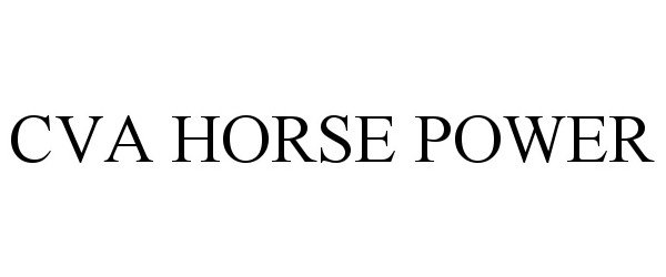 Trademark Logo CVA HORSE POWER