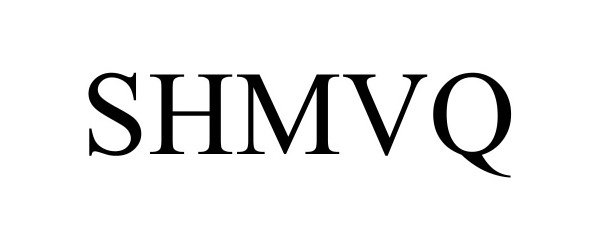 Trademark Logo SHMVQ