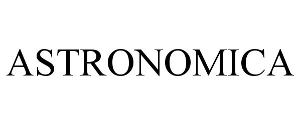 Trademark Logo ASTRONOMICA