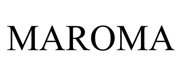 Trademark Logo MAROMA